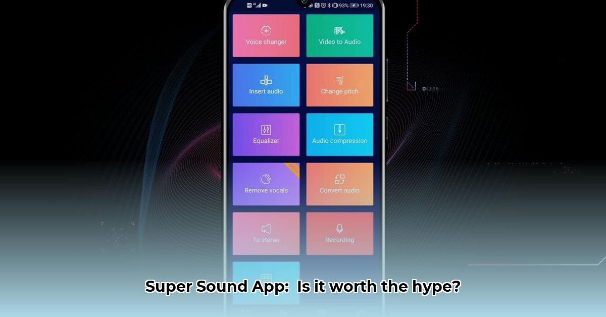 super-sound-app